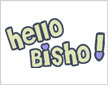 hello bisho